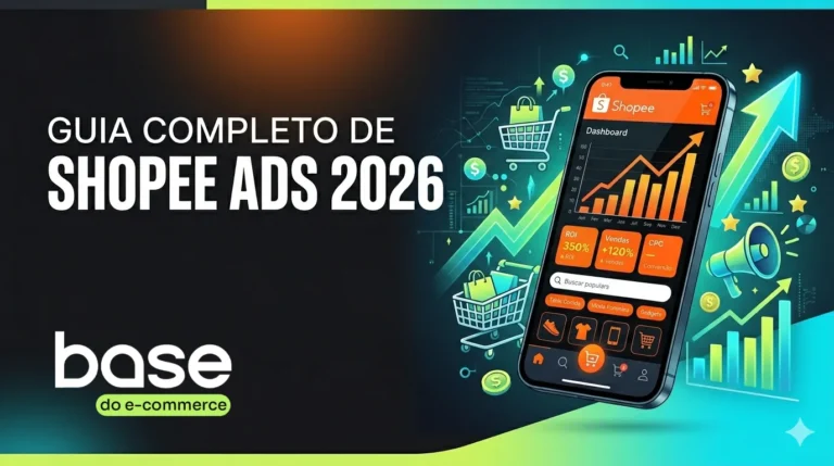 Shopee Ads 2026 Guia completo para vender e lucrar